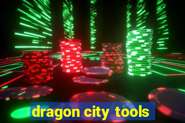 dragon city tools